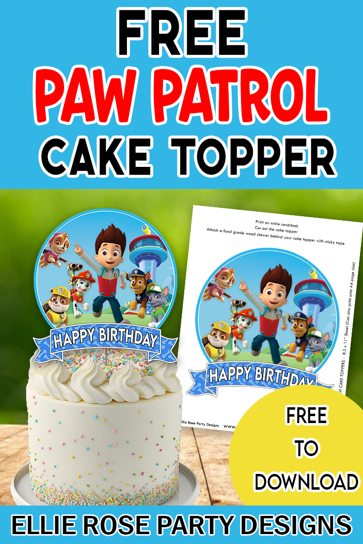 Free paw patrol cake topper printables