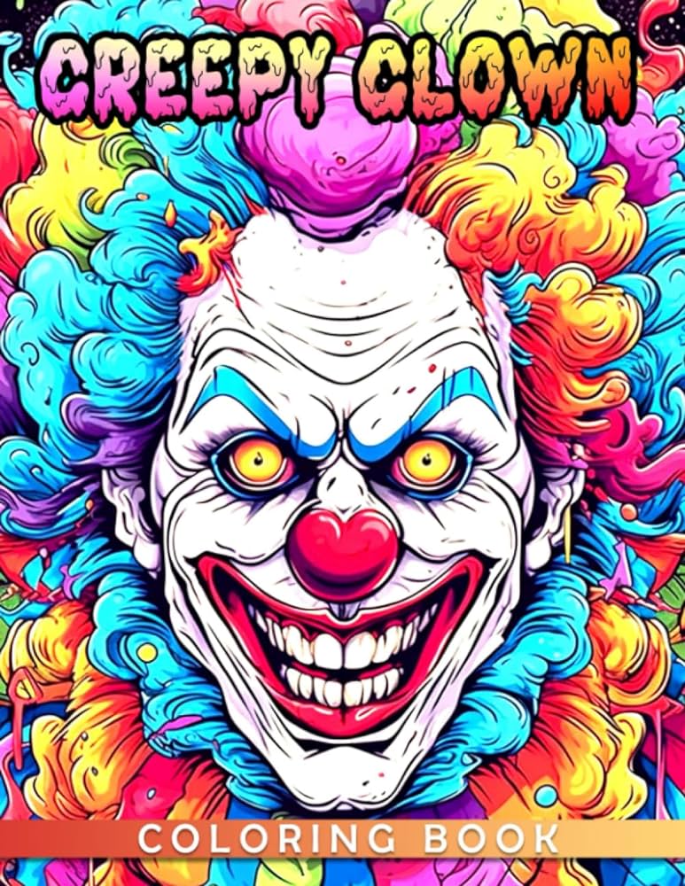 Creepy clown coloring book horror character coloring pages with wonderful illustrations for adults to have fun and relax conner amirah libros