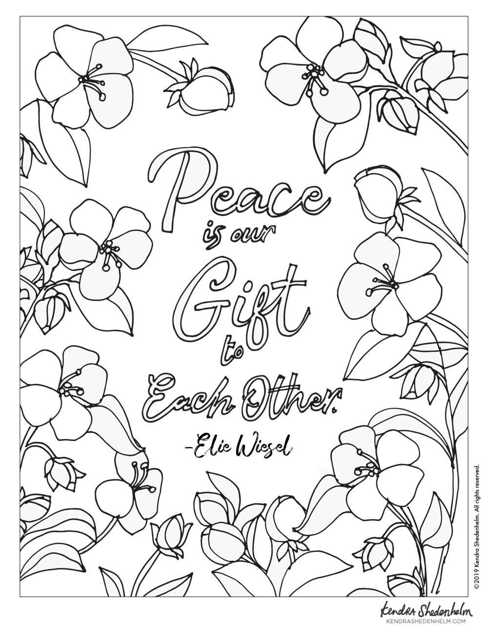 Free coloring page download â peace and blossoms elie wiesel quote â kendra shedenhelm