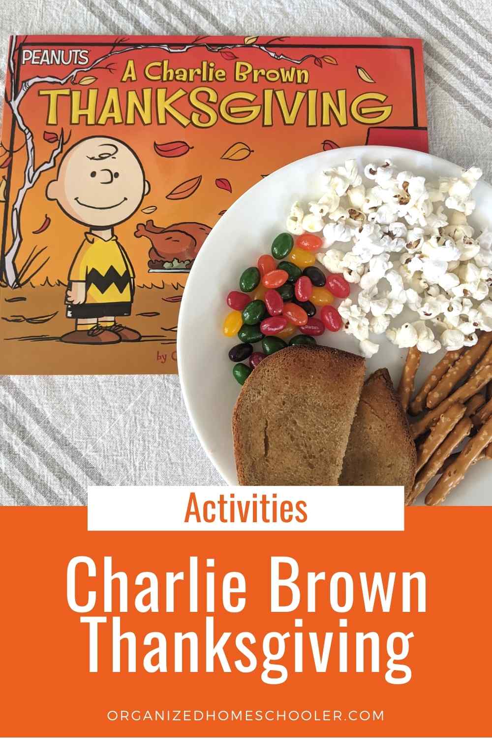 Charlie brown thanksgiving activities the organized homeschooler