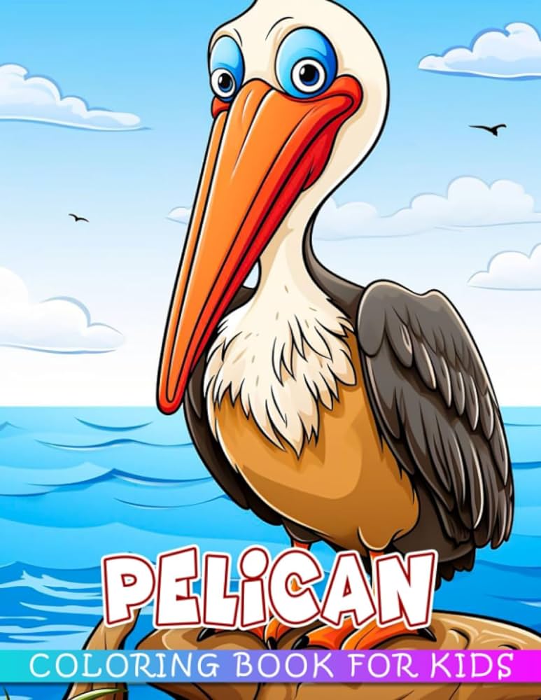 Pelican coloring book for kids by phillips joshua