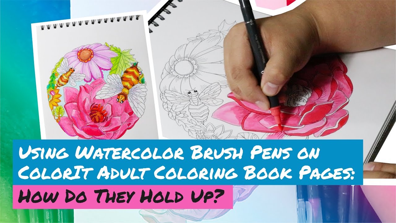 Using watercolor brush pens on colorit adult coloring book pages how do they hold up