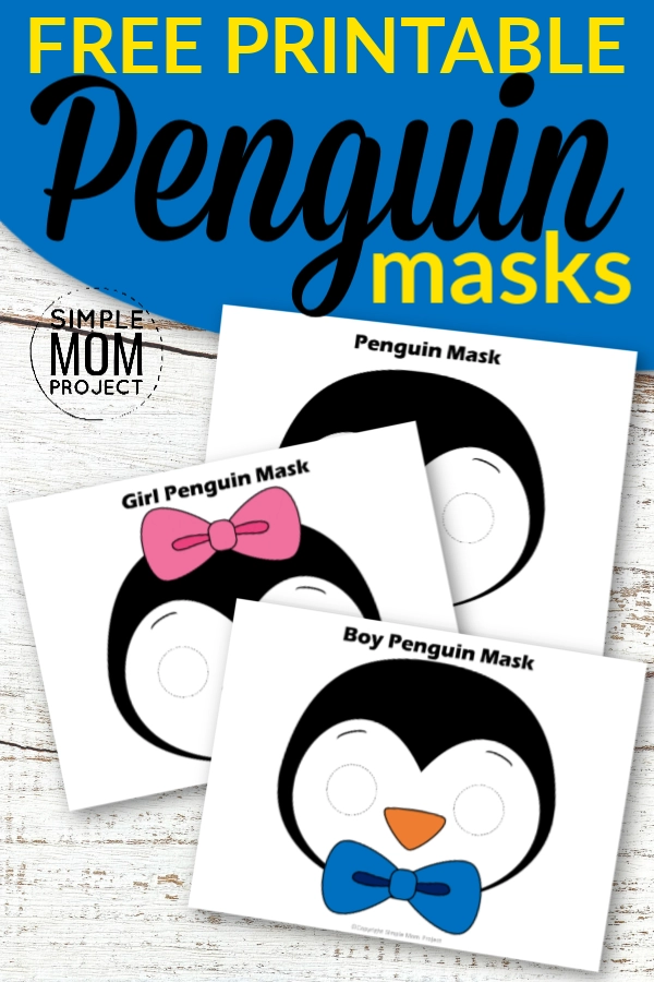 Free printable penguin mask templates â simple mom project