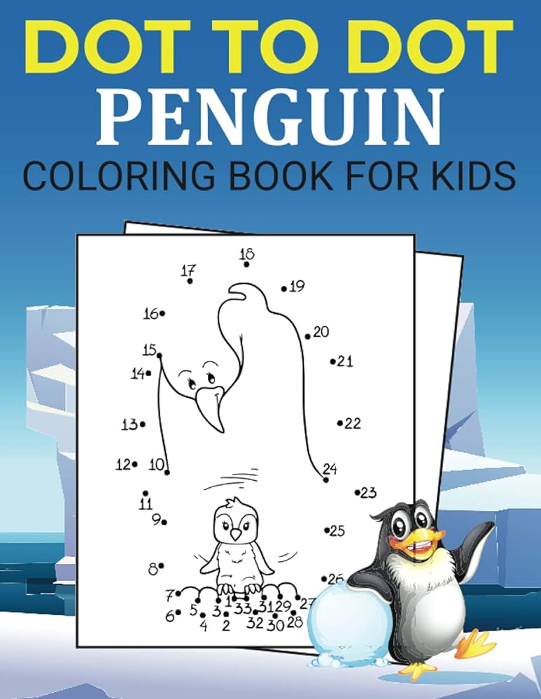 Dot to dot penguin coloring book for kids dot to dot penguin coloring book for kids boys and girls great gift for someone who loves drawing penguin sedgusin publishing books