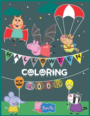 Peppa pig halloween coloring book super fun and nice gift peppa pig friends halloween coloring book over coloring pages for all ages paperback tattered cover book store