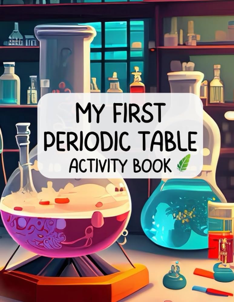 My first periodic table main elements of the periodic table fun facts and more than coloring pictures for children ages to publishing ink green books