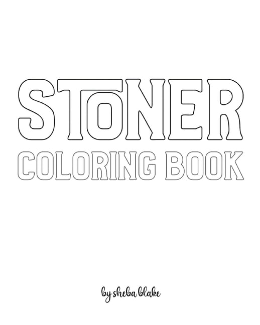 Stoner coloring book for adults