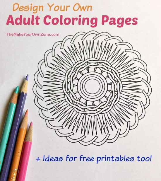 Make and print your own adult coloring pages