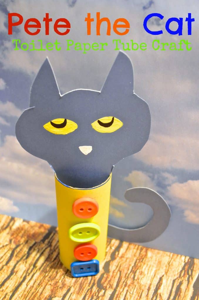 Pete the cat toilet paper tube craft for kids four groovy buttons