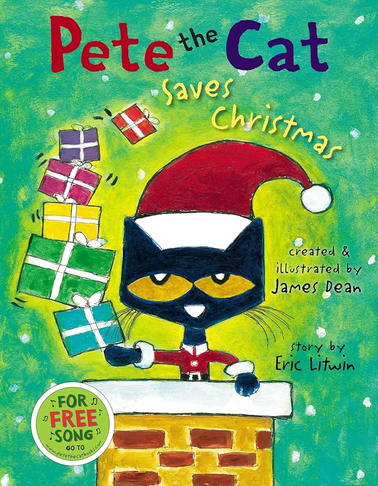 Pete the cat saves christmas a christmas holiday book for kids litwin eric dean kimberly dean james books