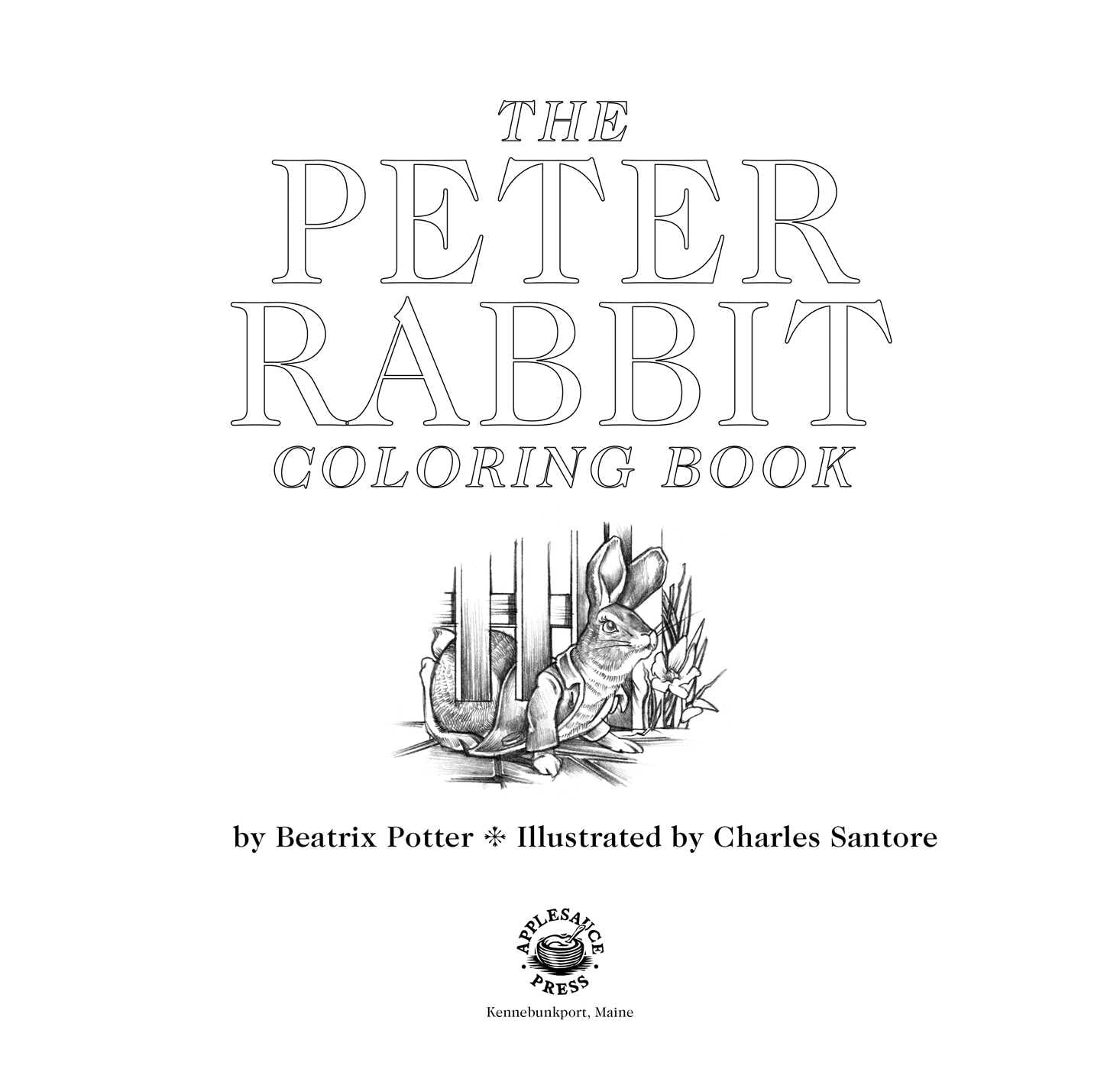 The peter rabbit coloring book the classic edition coloring book â cider mill press