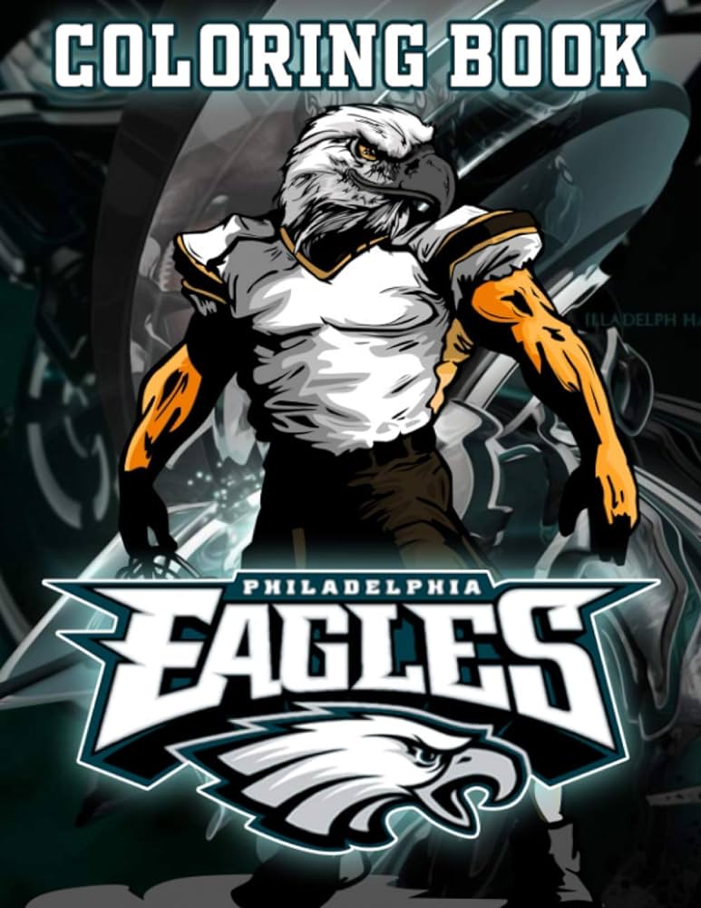 Philadelphia eagles coloring book coloring books for adult x gill clayton books