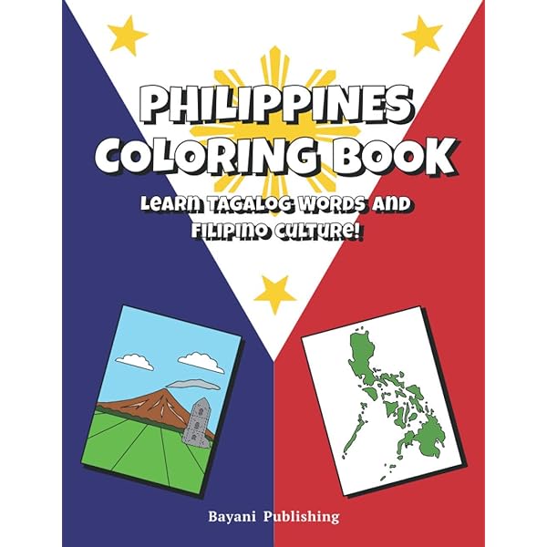 Philippines coloring book learn tagalog words and filipino culture for kids bayani publishing books