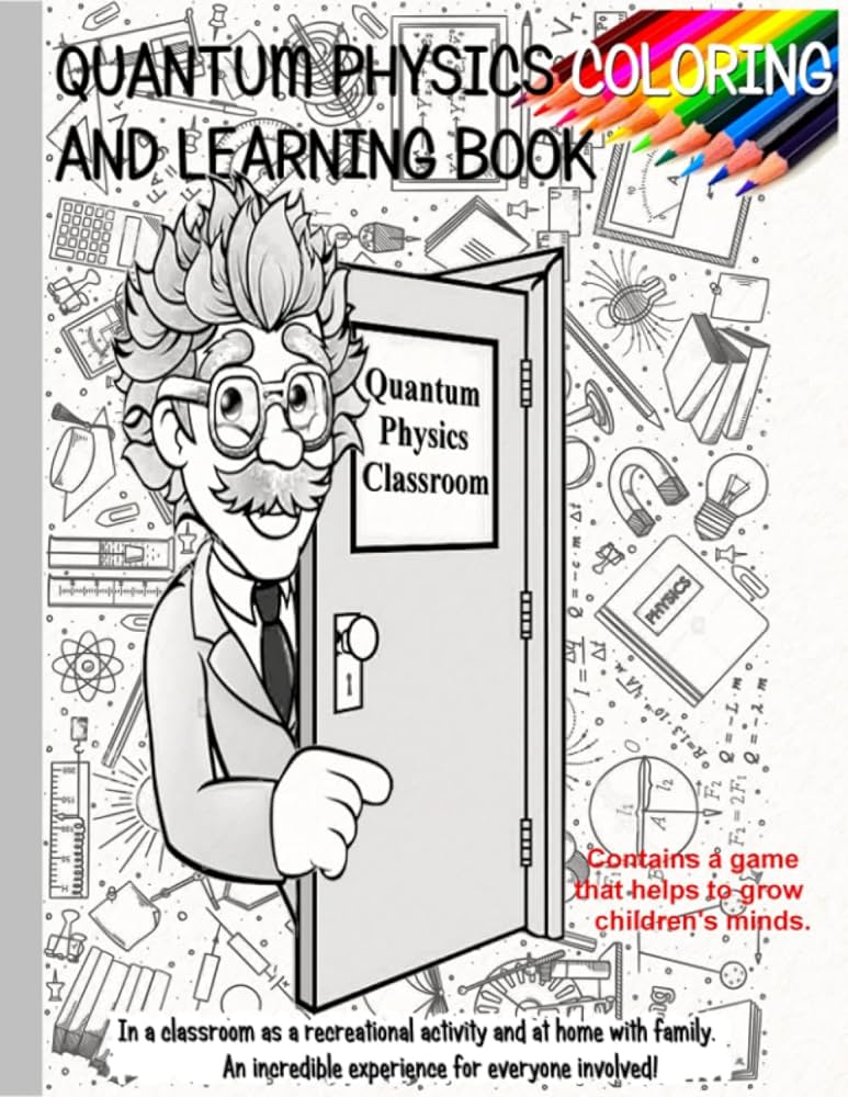 Learning easy the basics of quantum physics coloring book learning basics quantum physics by junior don james