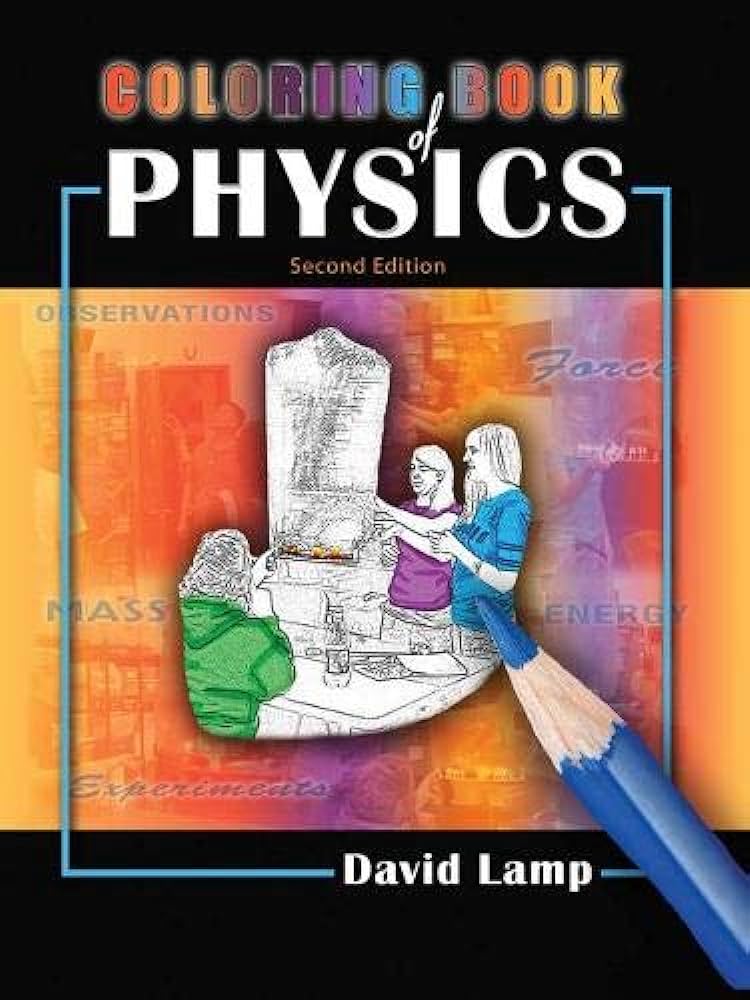 Coloring book of physics david lamp books