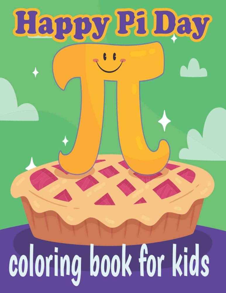 Pi day coloring book for kids teach kids about the number pi basic math concepts about the number pi and funny quotes to celebrate pi day march for pi day activities