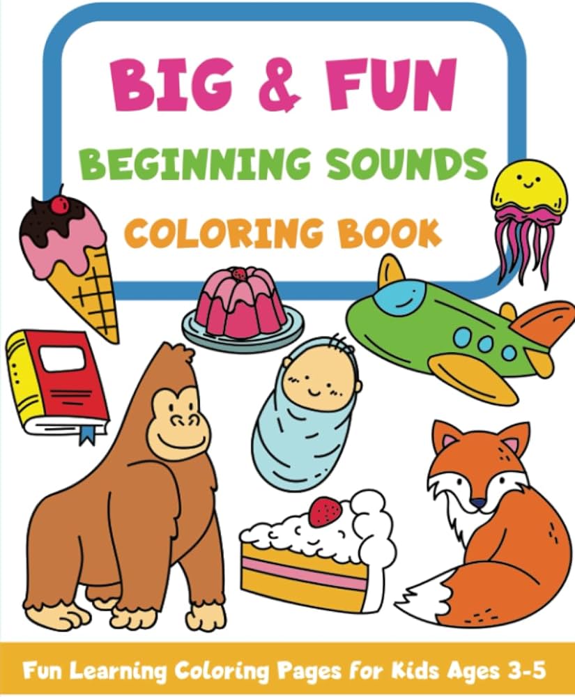 Big fun beginning sounds coloring book easy and fun coloring pages for kids preschool and kindergarten yopan tida books