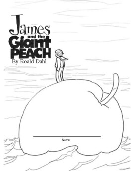 James and the giant peach novel study full by jillian torres tpt