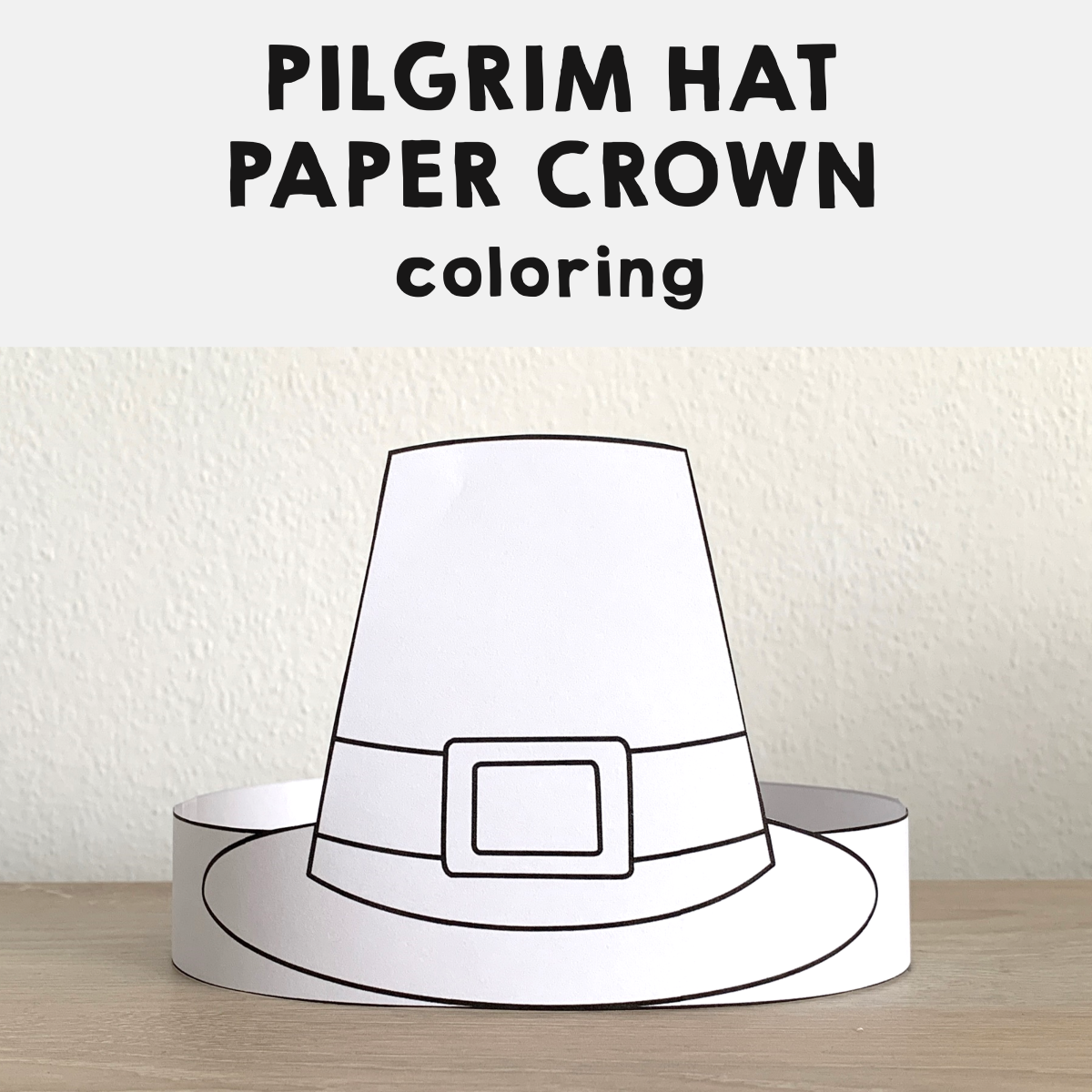 Pilgrim hat paper crown printable coloring thanksgiving craft activity made by teachers