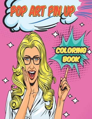 Coloring book for adults pop art pin up coloring book fashion women coloring pages coloring pages for grown