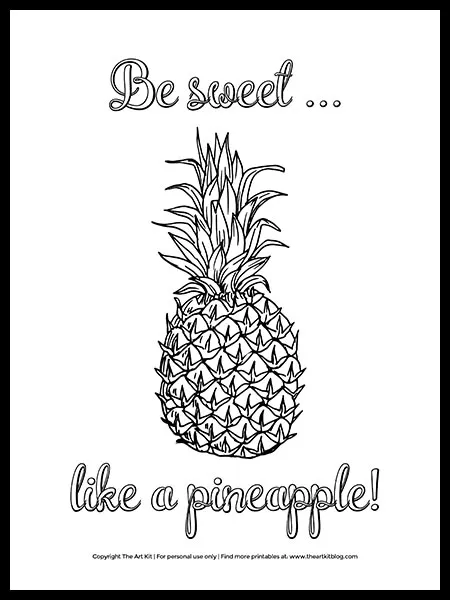 Free be sweet like a pineapple coloring page â the art kit