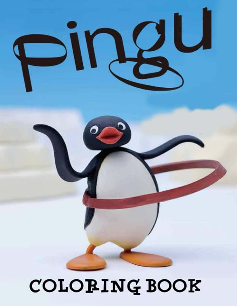 Pingu coloring book great coloring book for kids and fans â giant pages with high quality images walker alley books