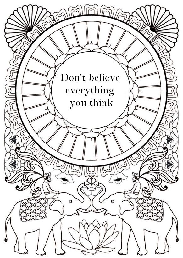 Adult coloring page zen quotes dont believe everything you think mandala coloring pages coloring pages adult coloring pages
