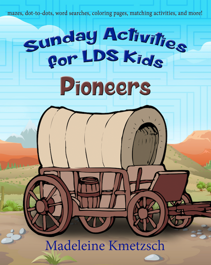 Sunday activities for lds kids pioneers in lds activity books on