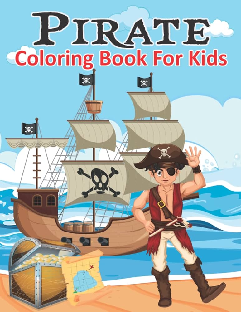 Pirate coloring book for kids fun and easy coloring pages of pirates for kids ages