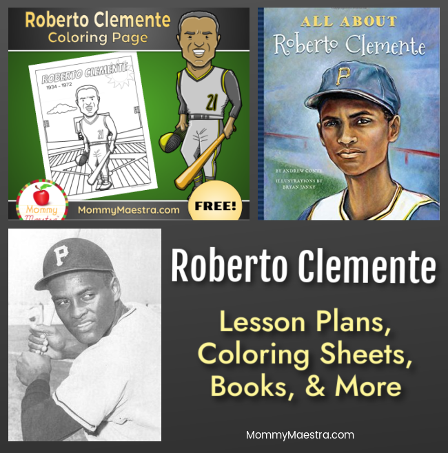 Mommy maestra roberto clemente lesson plans activities coloring sheets and more