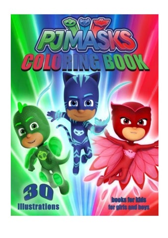 Pj masks coloring books for kids coloring book for girls and boys illustrations pdf art coloring by allen jennifer