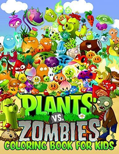 Plants vs zombies loring book for kids high