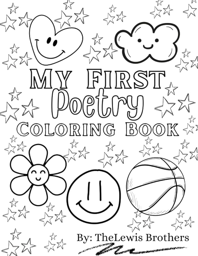 My first poetry coloring book brothers the lewis s orion l mazi l marquis s mommy books