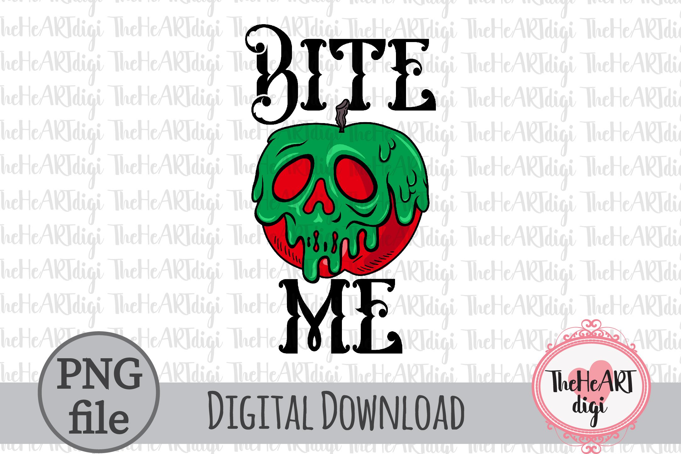 Bite me sublimation png poison apple quotes png