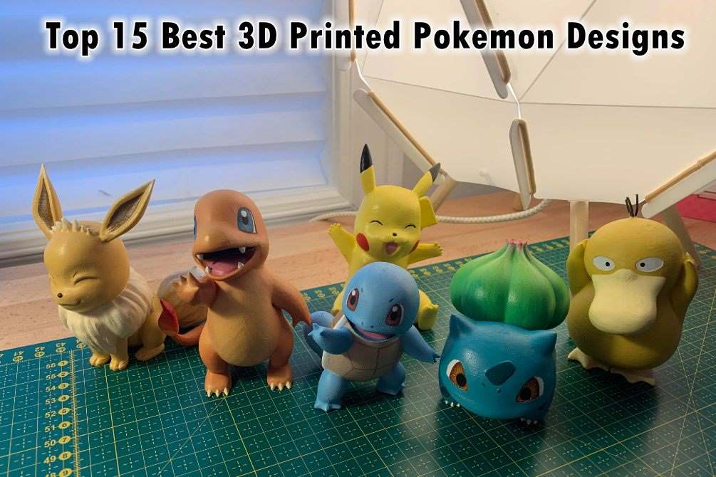 D printed pokemon get your favorite pokemon d print today