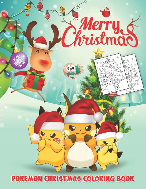 Pokemon christmas coloring book fantastic coloring book for kids and adults of pokemon coloring book with incredible images for coloring and having fun with high