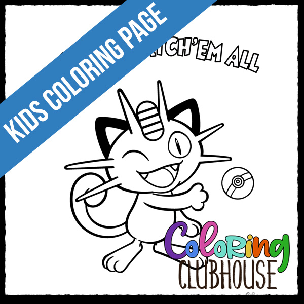 Meowth pokemon coloring page coloring clubhouse