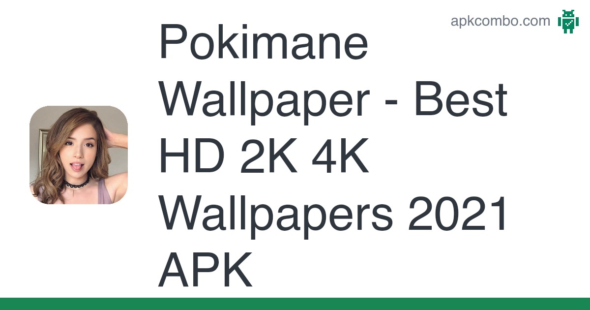 Download Free 100 + pokimane Wallpapers