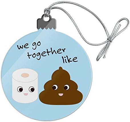 Graphics more toilet paper and poop we go together like funny emoji friends acrylic christmas tree holiday ornament home kitchen