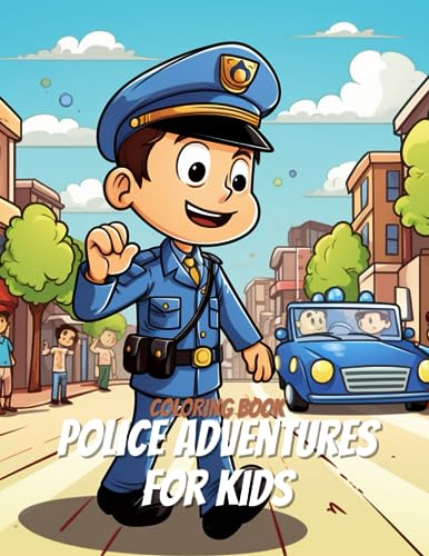 Police adventures for kids police coloring pages for kids ages