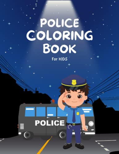 Police coloring book for kids police officers dogs helicopter cars and more