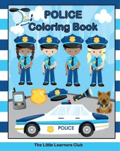 The little learners club police loring book paperback