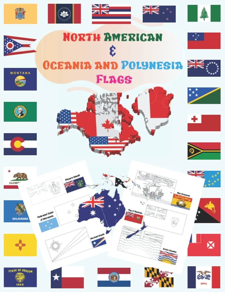 North american oceania and polynesia flags a great geography gift for kids flags of north