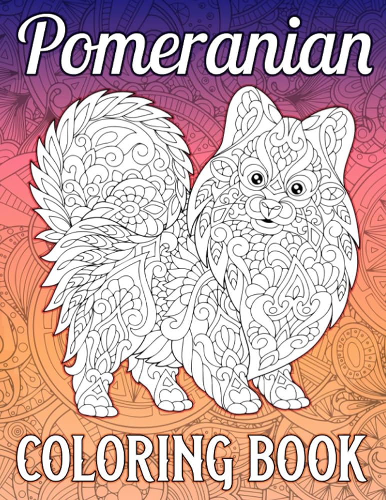 Pomeranian coloring book relaxing pomeranian coloring pages in mandala style for adults relaxation gifts for pomeranian dog lovers by publications riaz