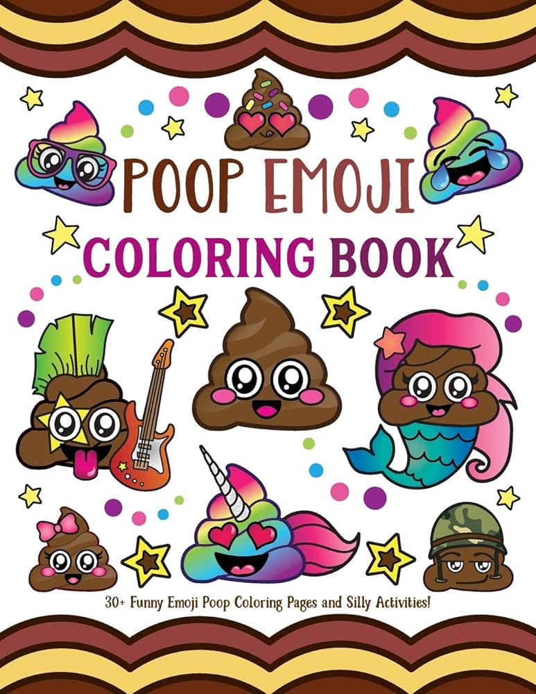 Poop emoji coloring book funny emoji poop coloring pages and silly activities spectrum nyx books