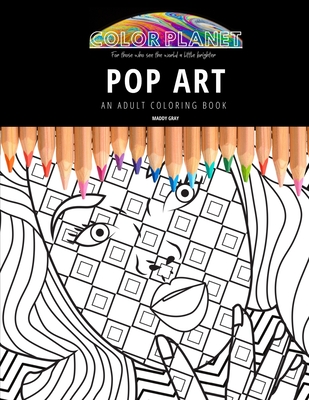 Pop art an adult coloring book an awesome pop art coloring book for adults paperback penguin bookshop