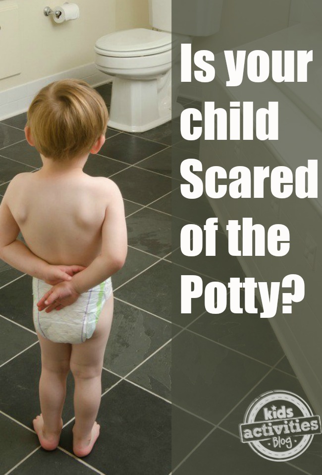 What to do when your child is scared to use the potty kids activities blog