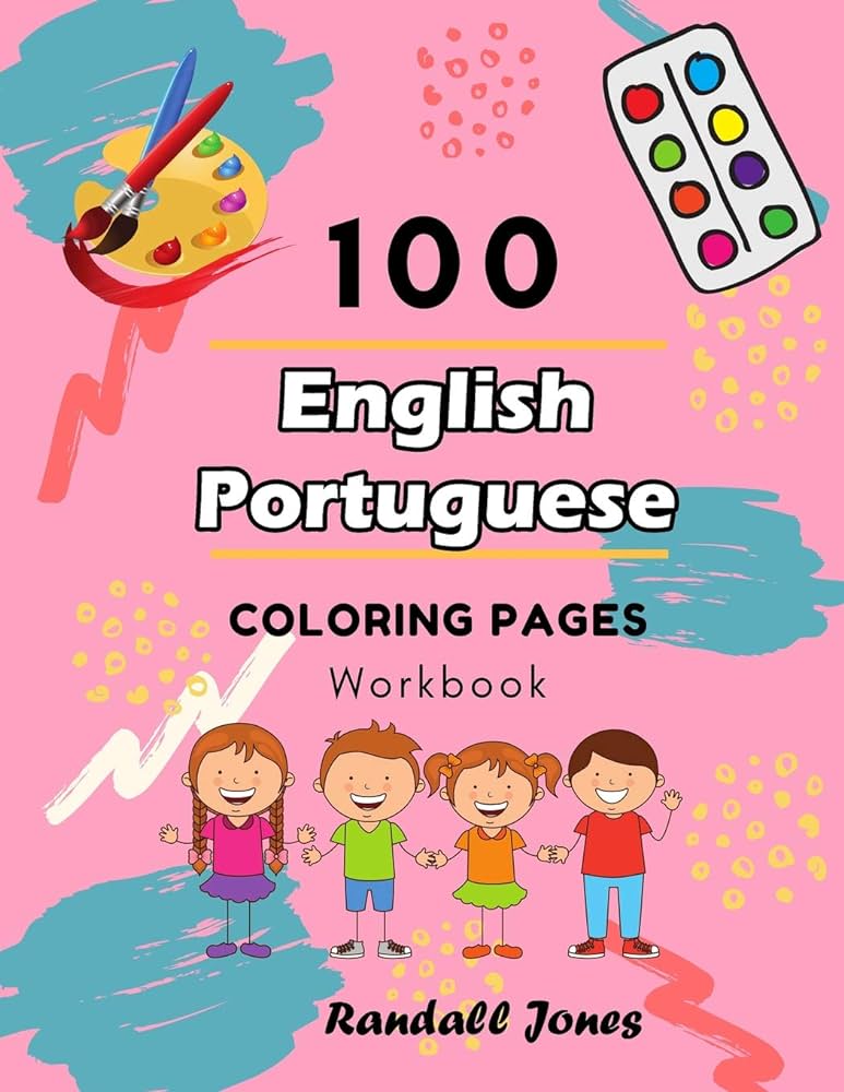 English portuguese coloring pages workbook awesome coloring book for kids jones randall books