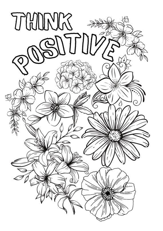 Think positive with flowers printable coloring page magical coloring page relaxing coloring page