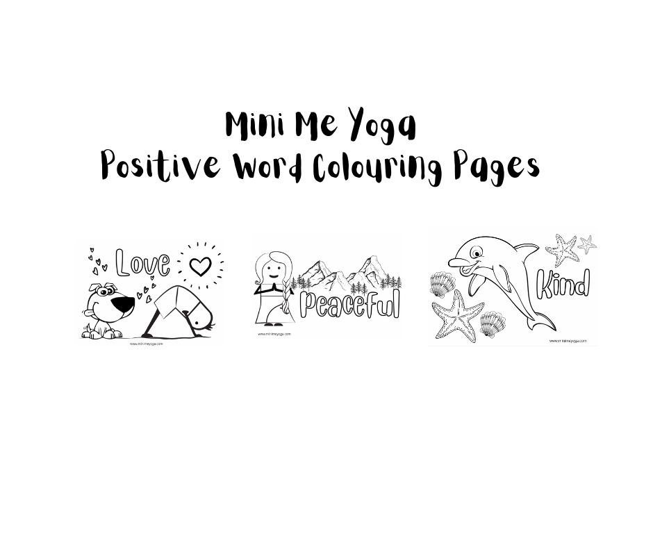 Positive word colouring pages wele to mini me yoga